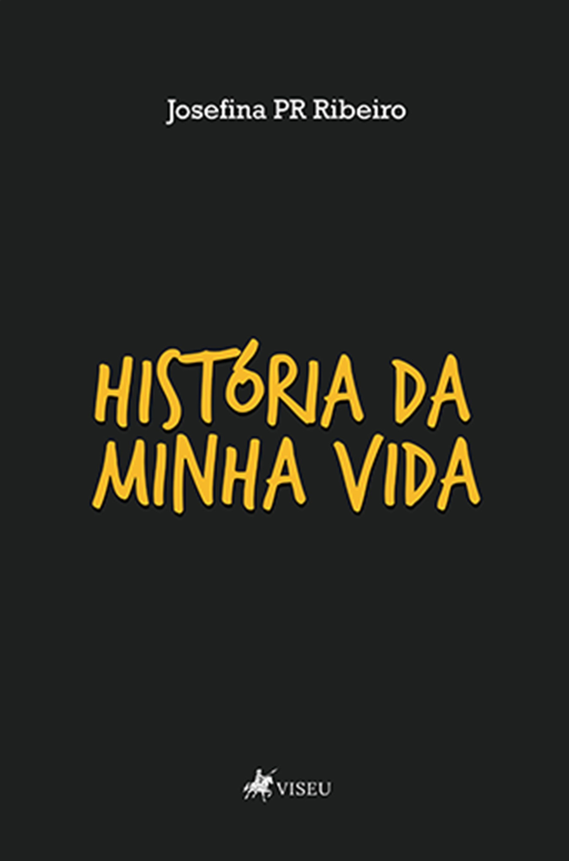 História da Minha Vida