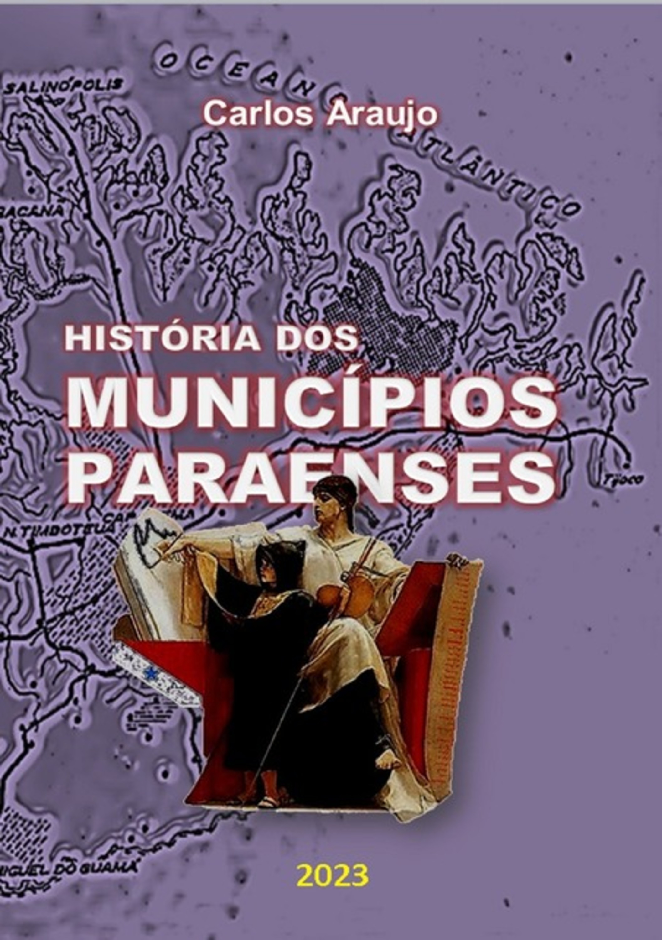 História Dos Municípios Paraenses