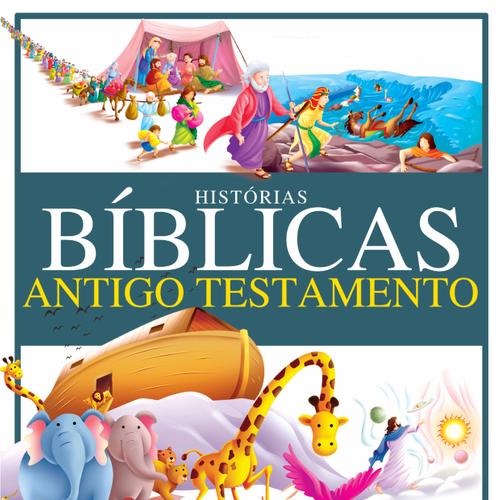 Histórias Bíblicas Antigo Testamento