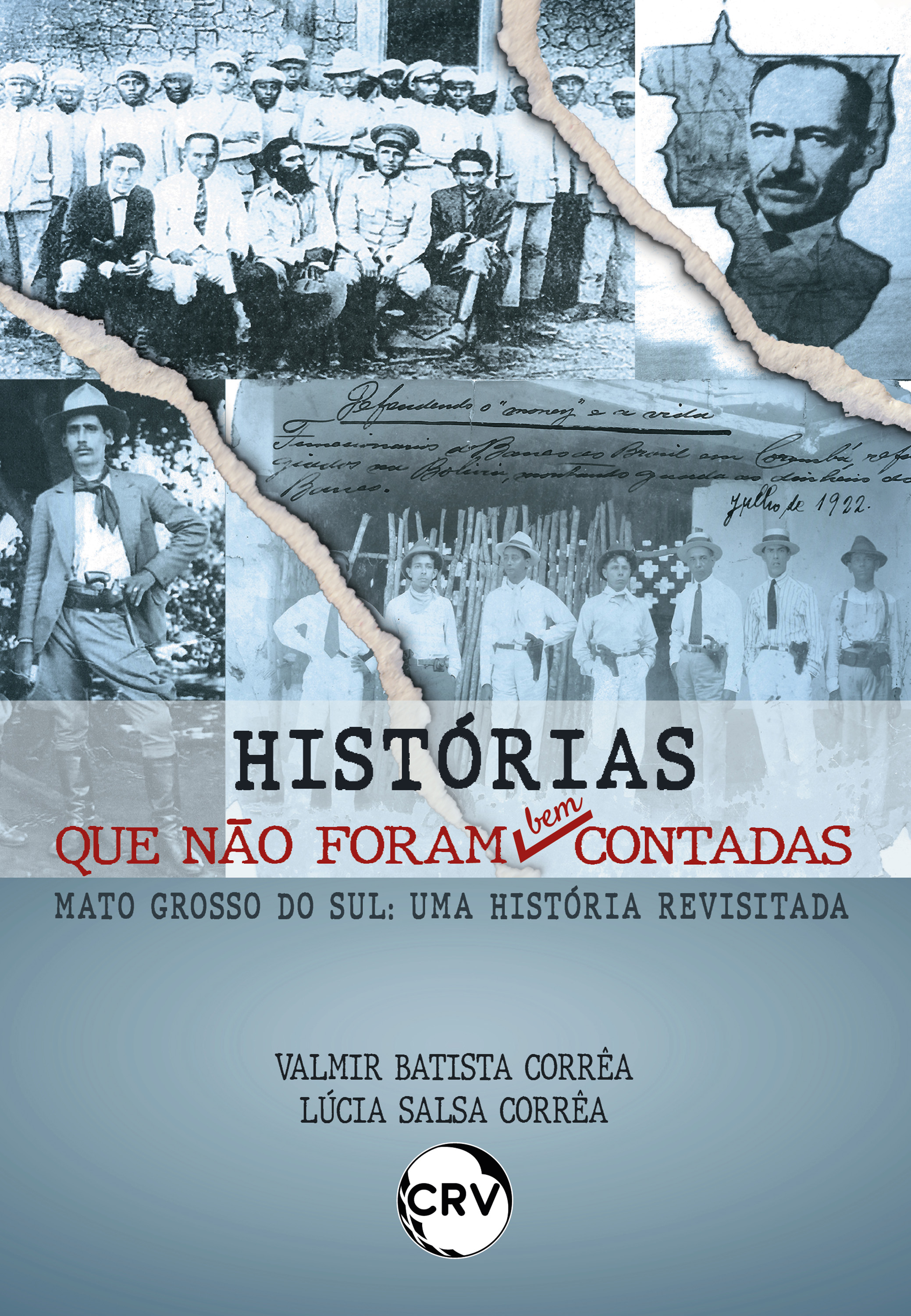 Histórias que não foram bem contadas Mato Grosso do Sul