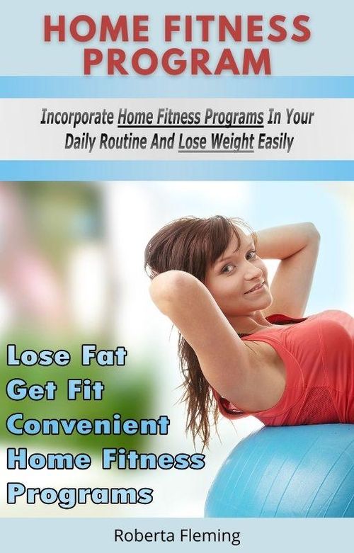 Home Fitness Programs