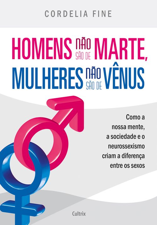 Homens não são de Marte, Mulheres não são de Vênus