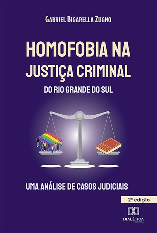 Homofobia na Justiça Criminal do Rio Grande do Sul