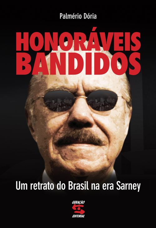 Honoráveis bandidos