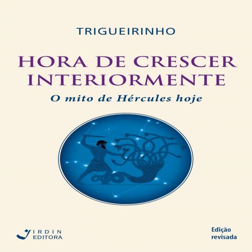 Hora de Crescer Interiormente - O mito de Hércules hoje