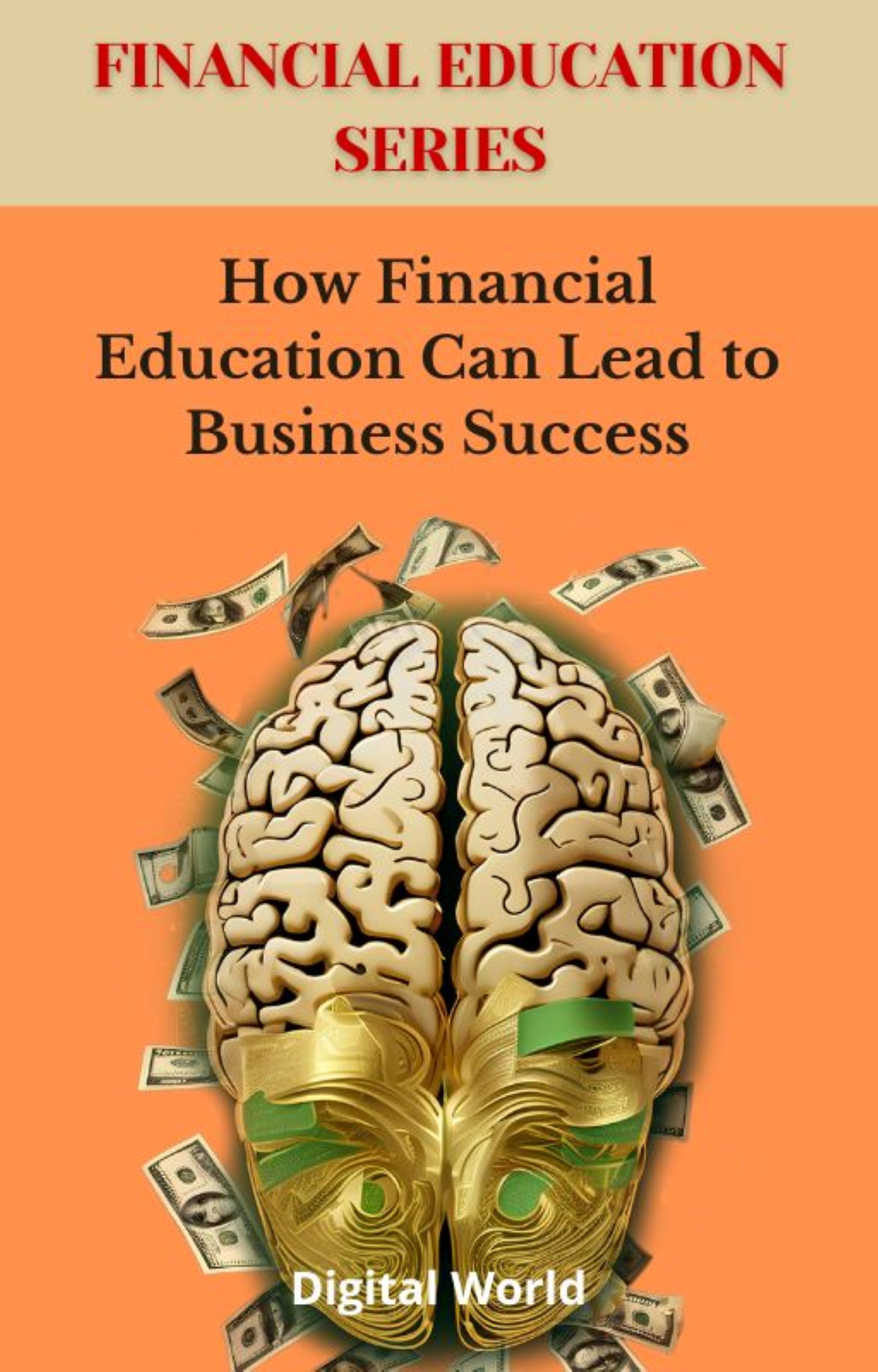 How Financial Education Can Lead to Business Success