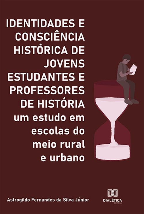 Identidades e Consciência Histórica de Jovens Estudantes e Professores de História