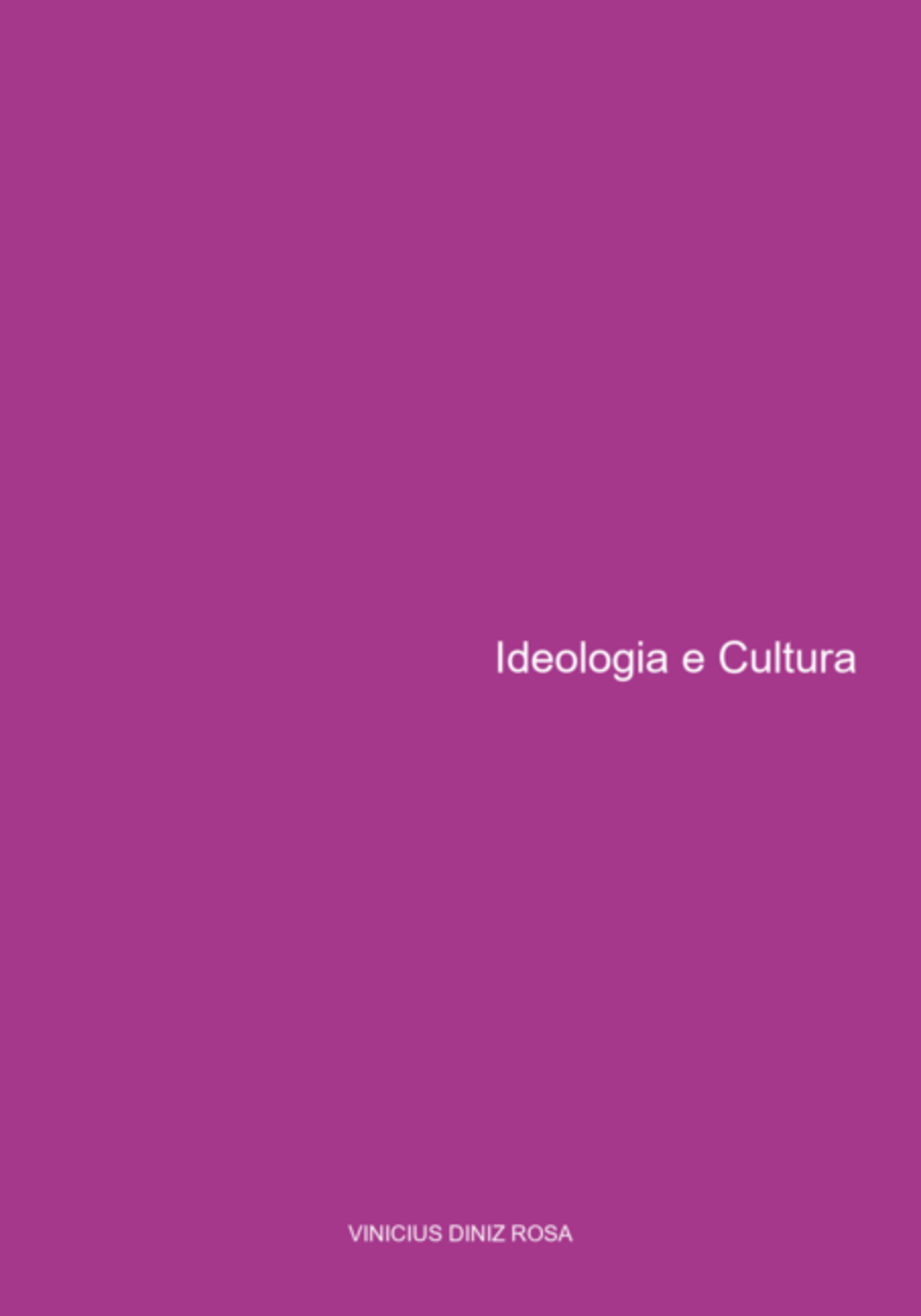 Ideologia E Cultura