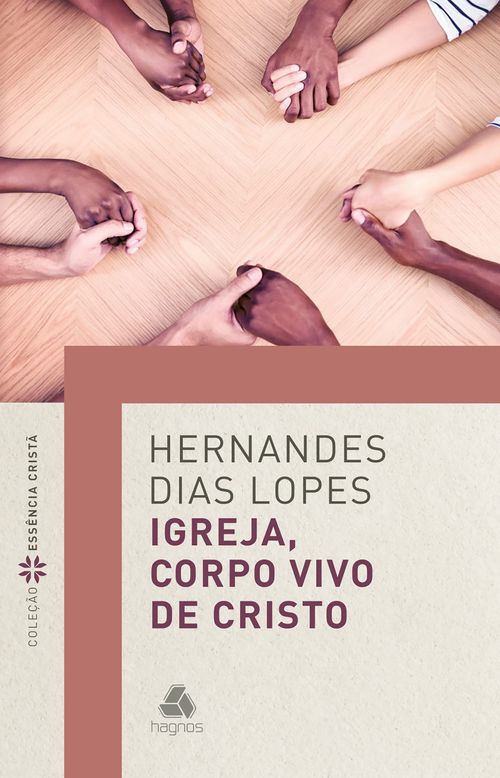 Igreja, corpo vivo de Cristo