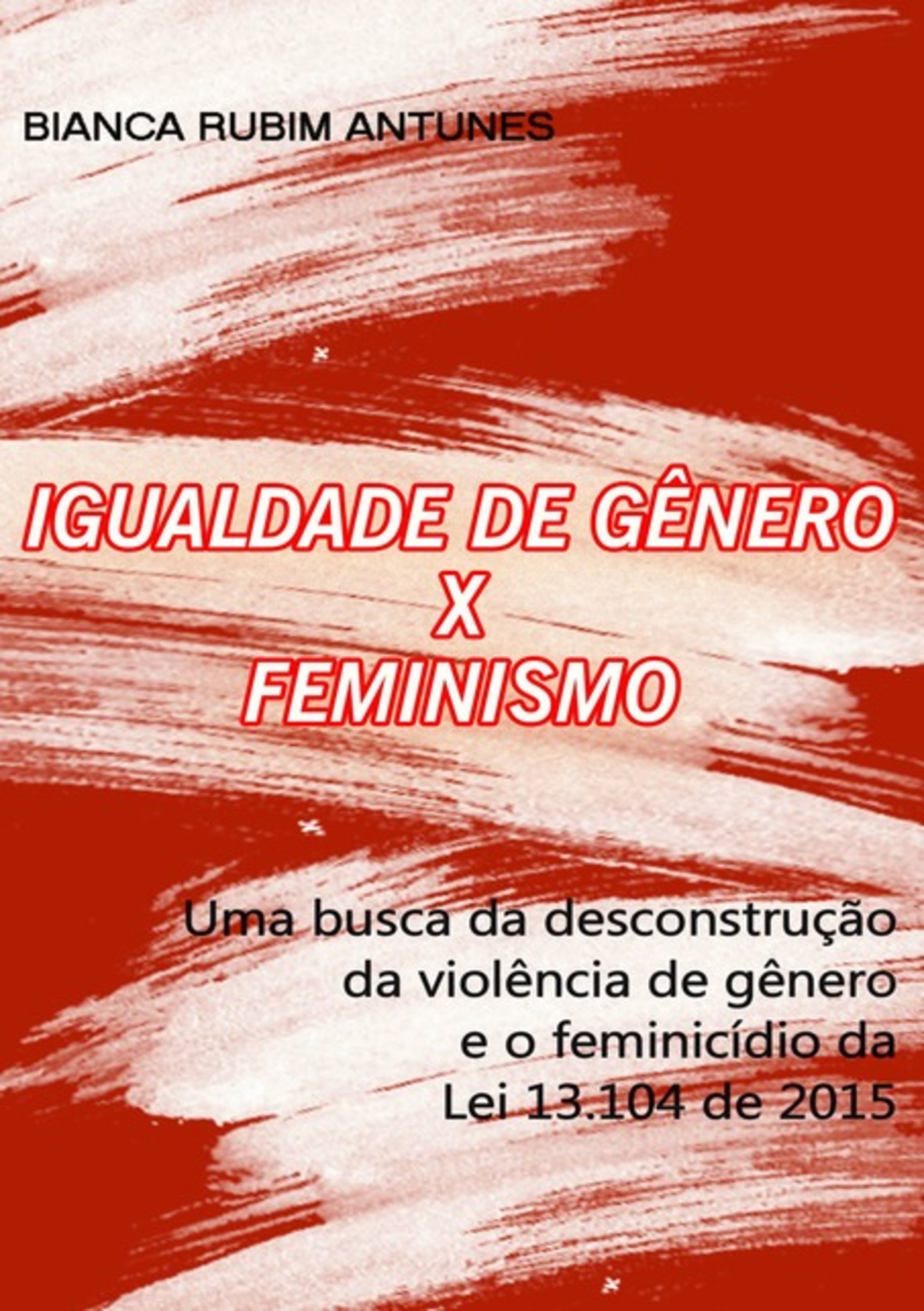 Igualdade De Gênero X Feminismo