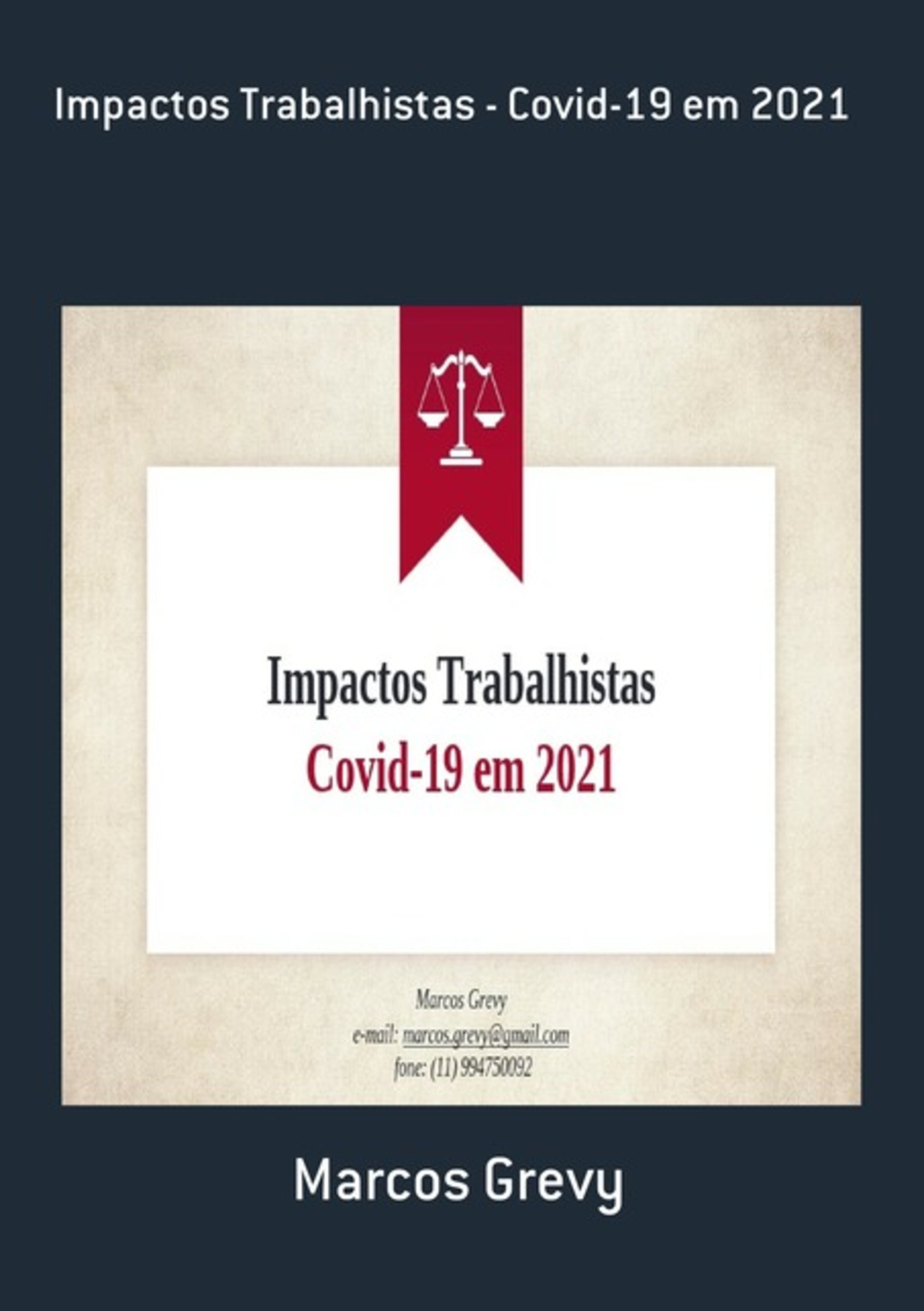 Impactos Trabalhistas - Covid-19 Em 2021