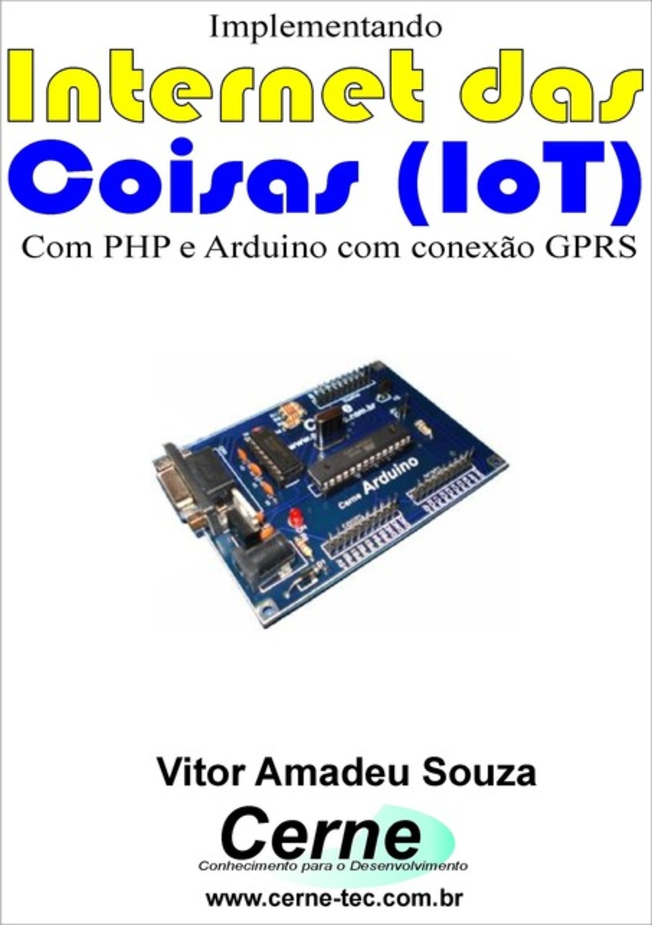 Implementando Internet Das Coisas (iot)