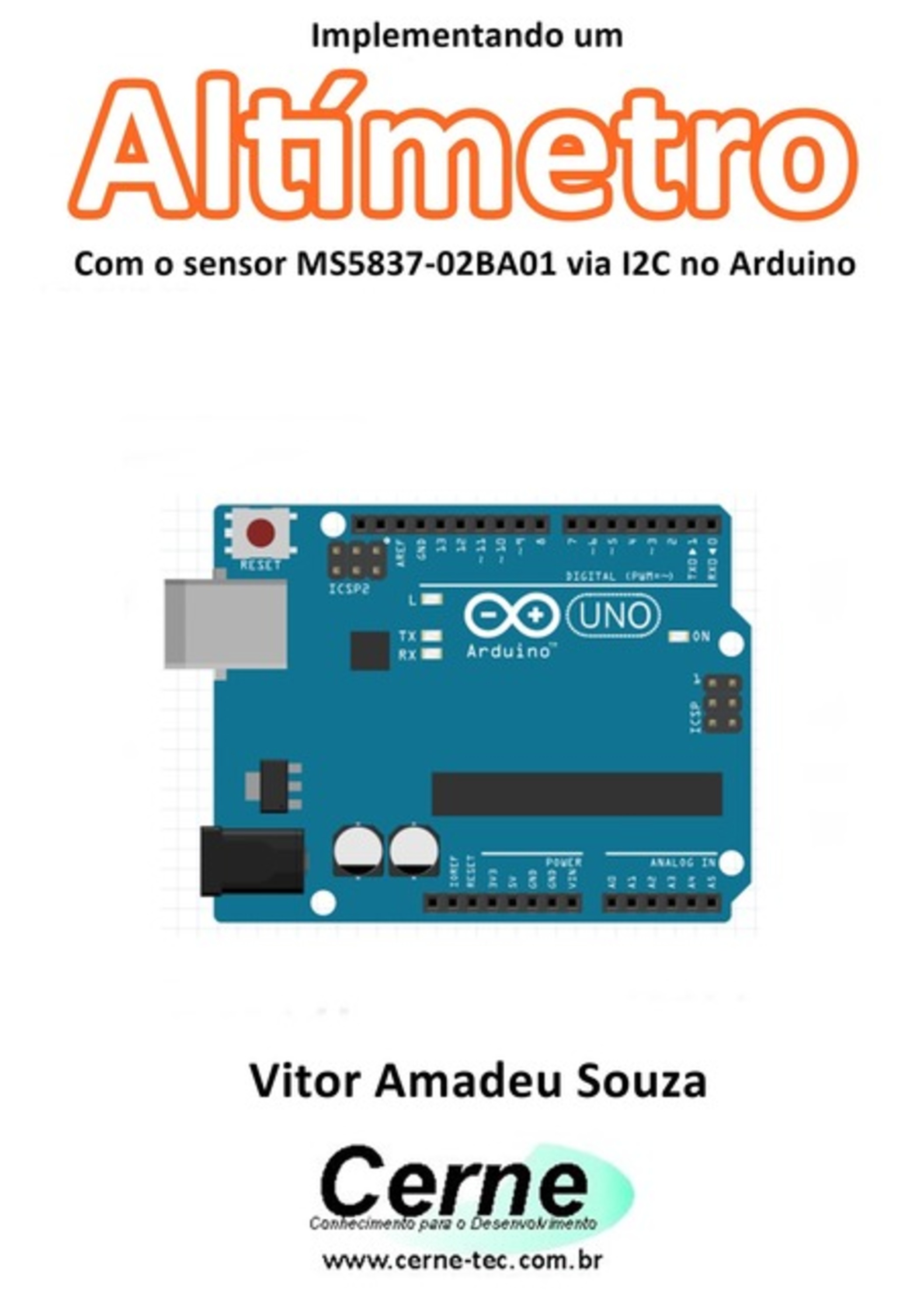 Implementando Um Altímetro Com O Sensor Ms5837-02ba01 Via I2c No Arduino