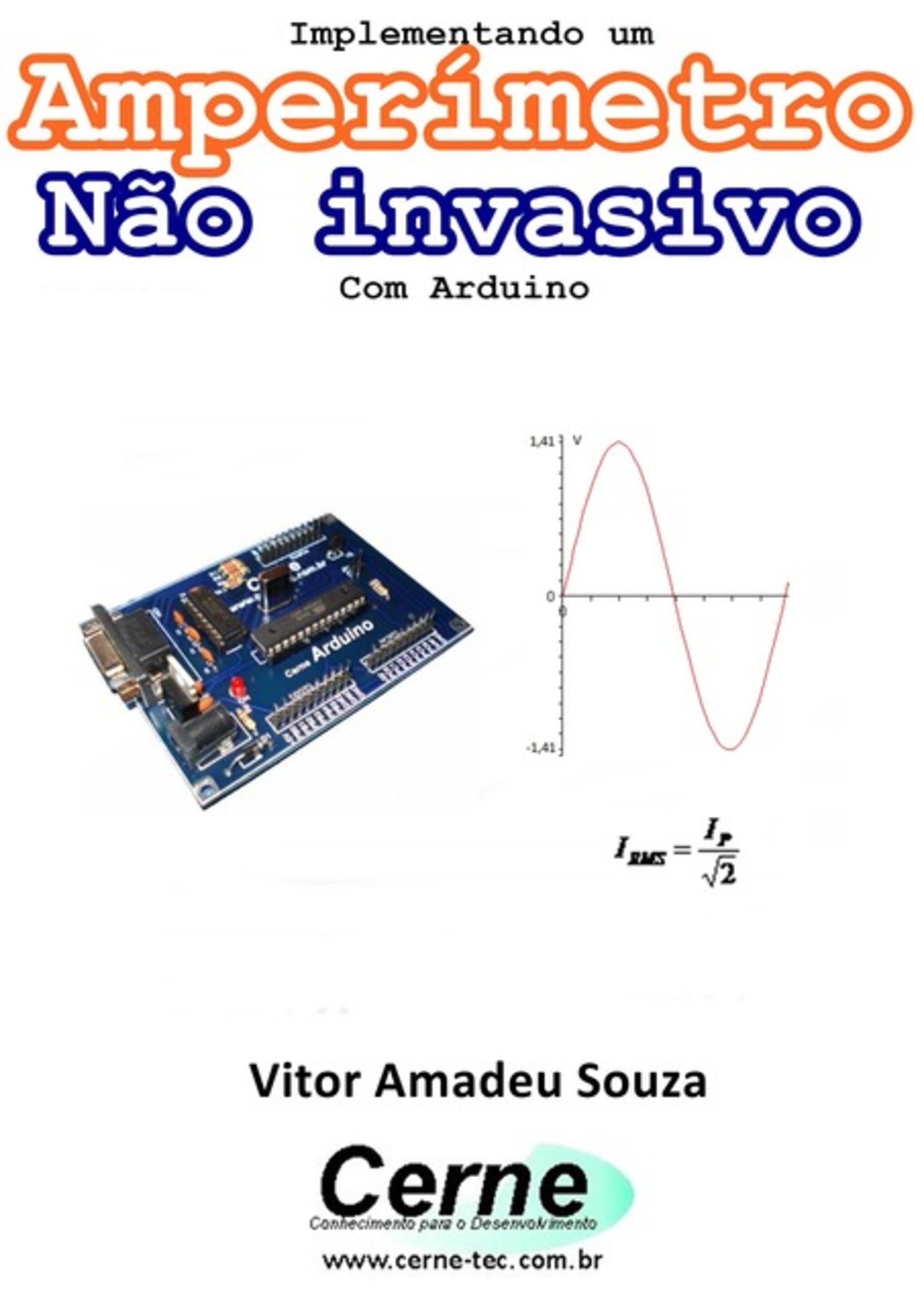 Implementando Um Amperímetro Não Invasivo Com Arduino