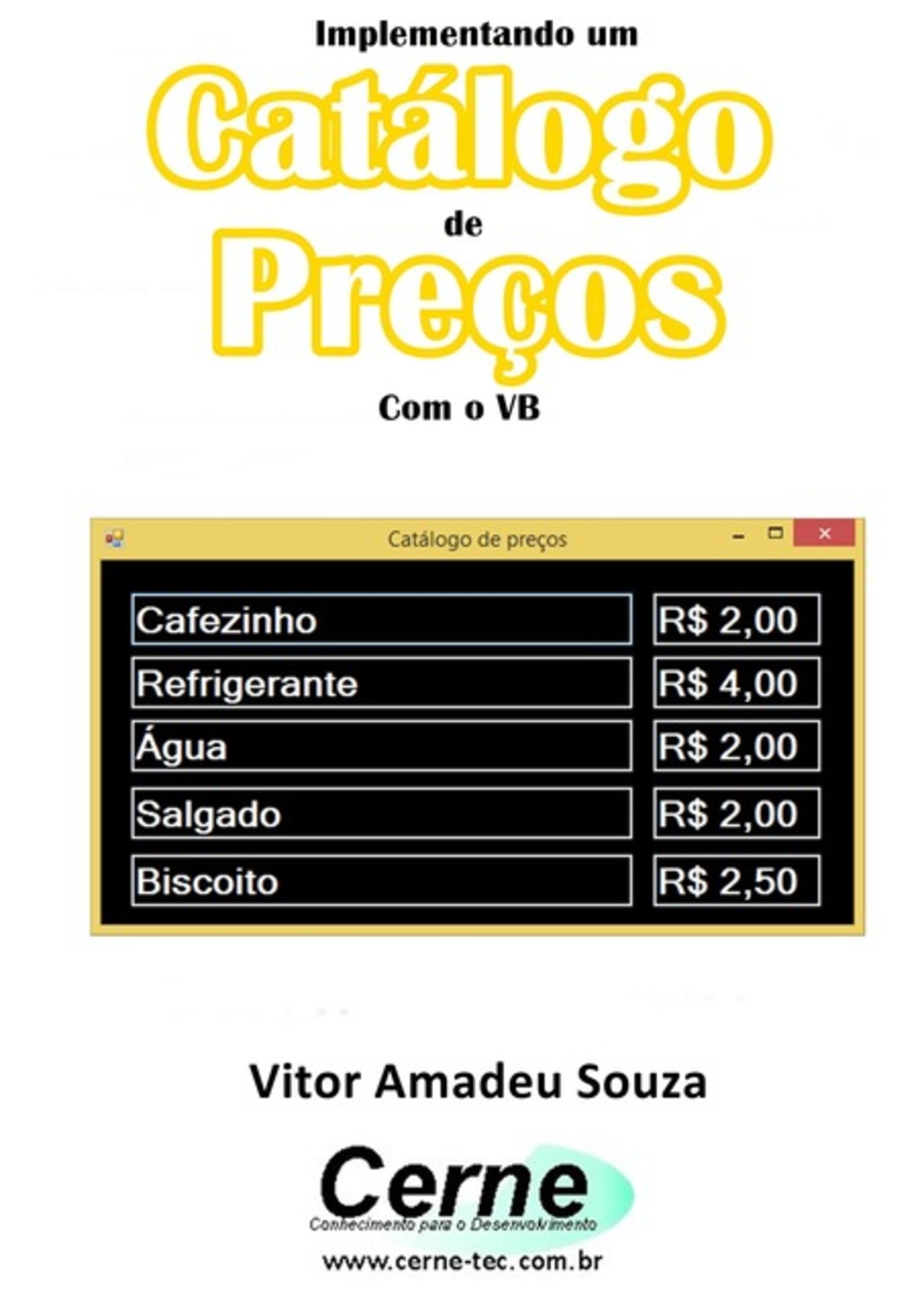 Implementando Um Catálogo De Preços Com O Vb