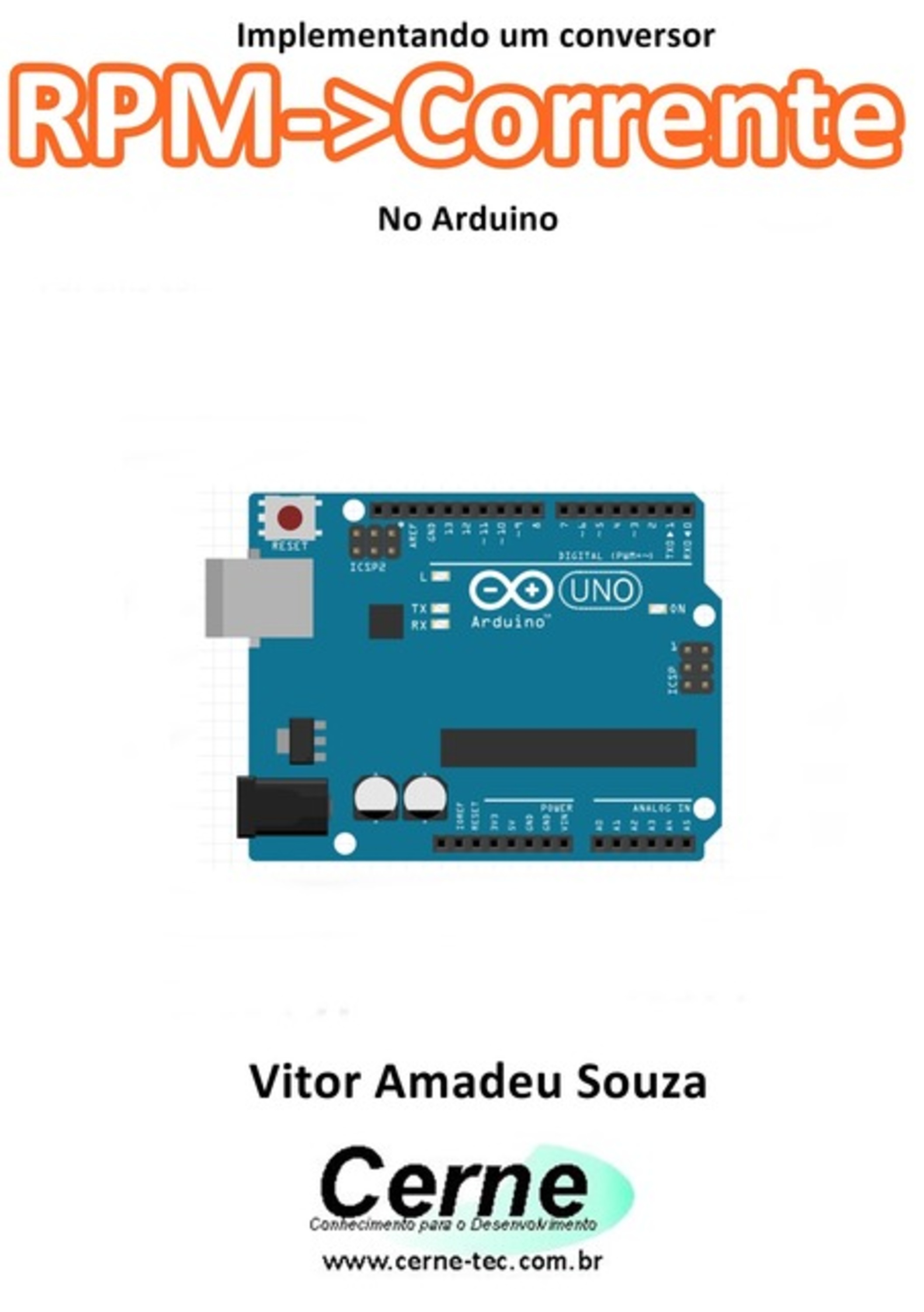 Implementando Um Conversor Rpm->corrente Com Base No Arduino