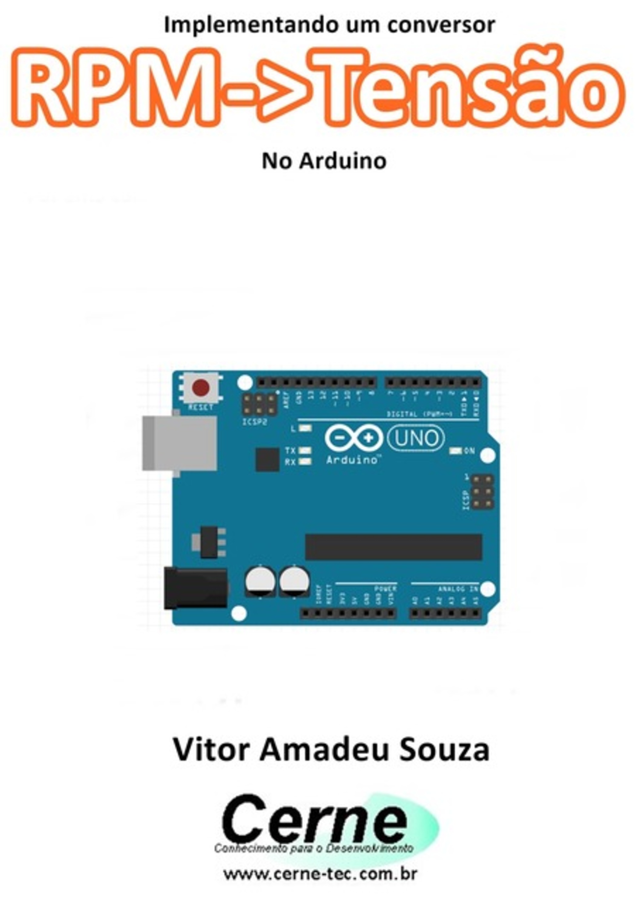 Implementando Um Conversor Rpm->tensão Com Base No Arduino