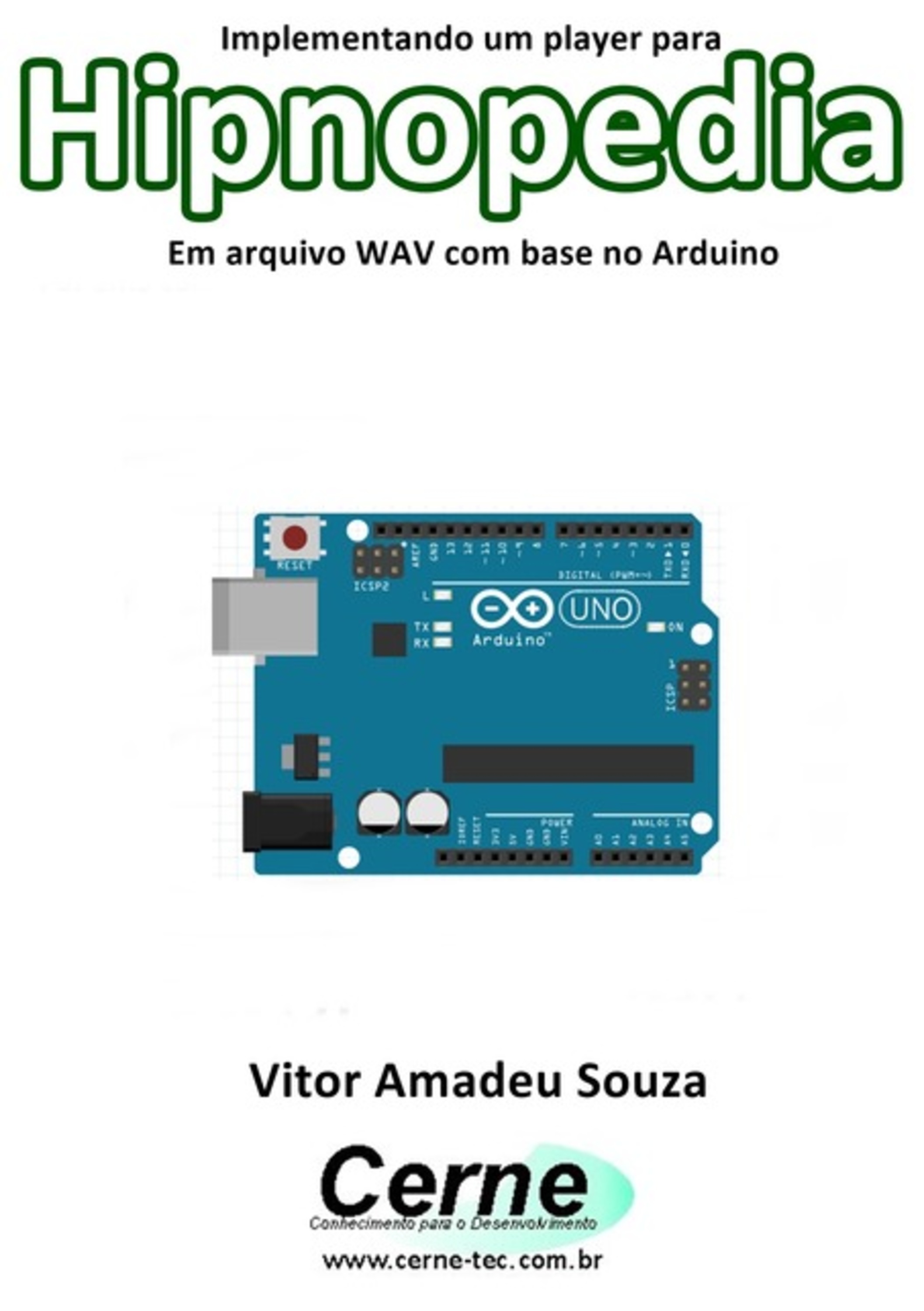 Implementando Um Player Para Hipnopedia Em Arquivo Wav Com Base No Arduino