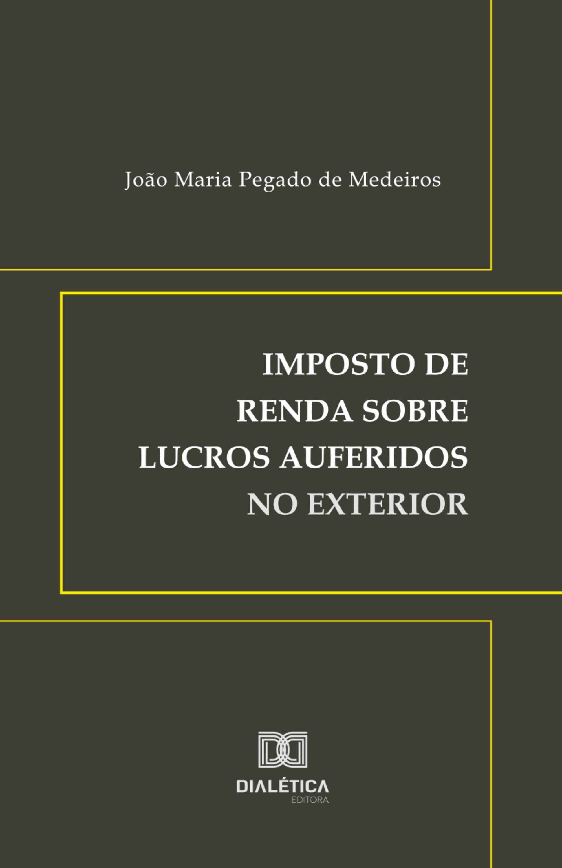 Imposto de renda sobre lucros auferidos no exterior