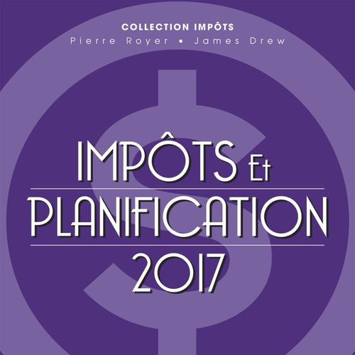 Impôts et planification 2017