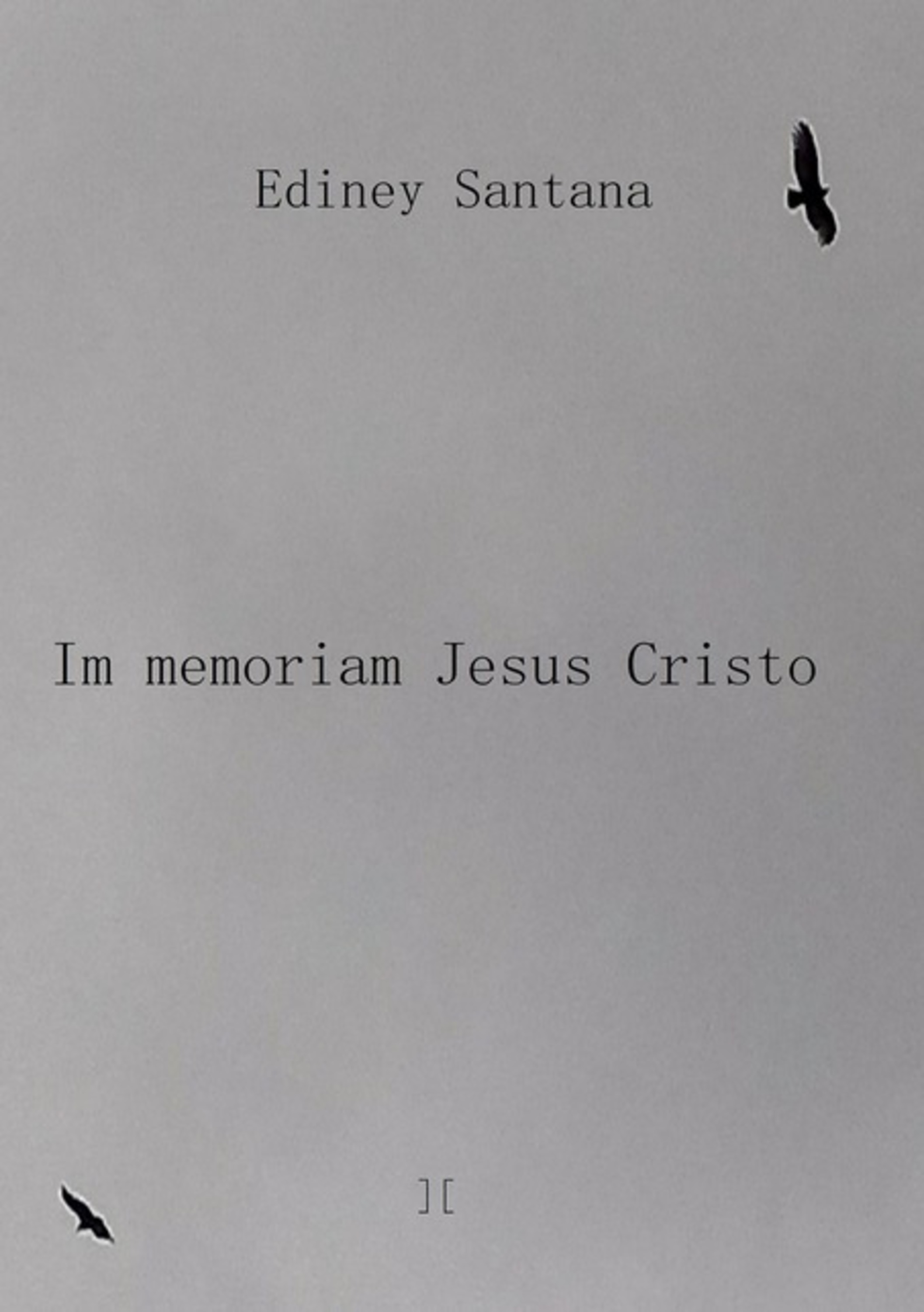 In Memoriam Jesus Cristo