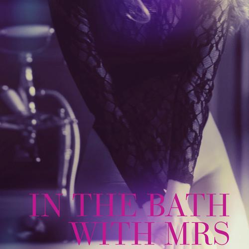 In the Bath with Mrs Nielsen - Erotic Short Story