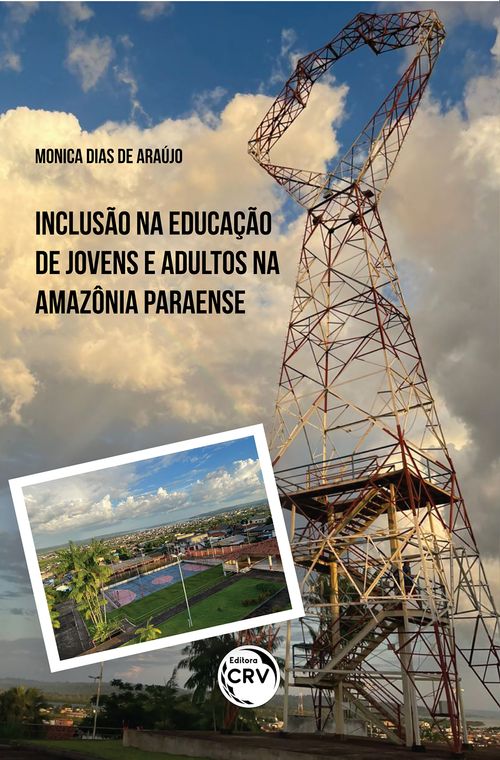 Inclusão na educação de jovens e adultos na amazônia paraense