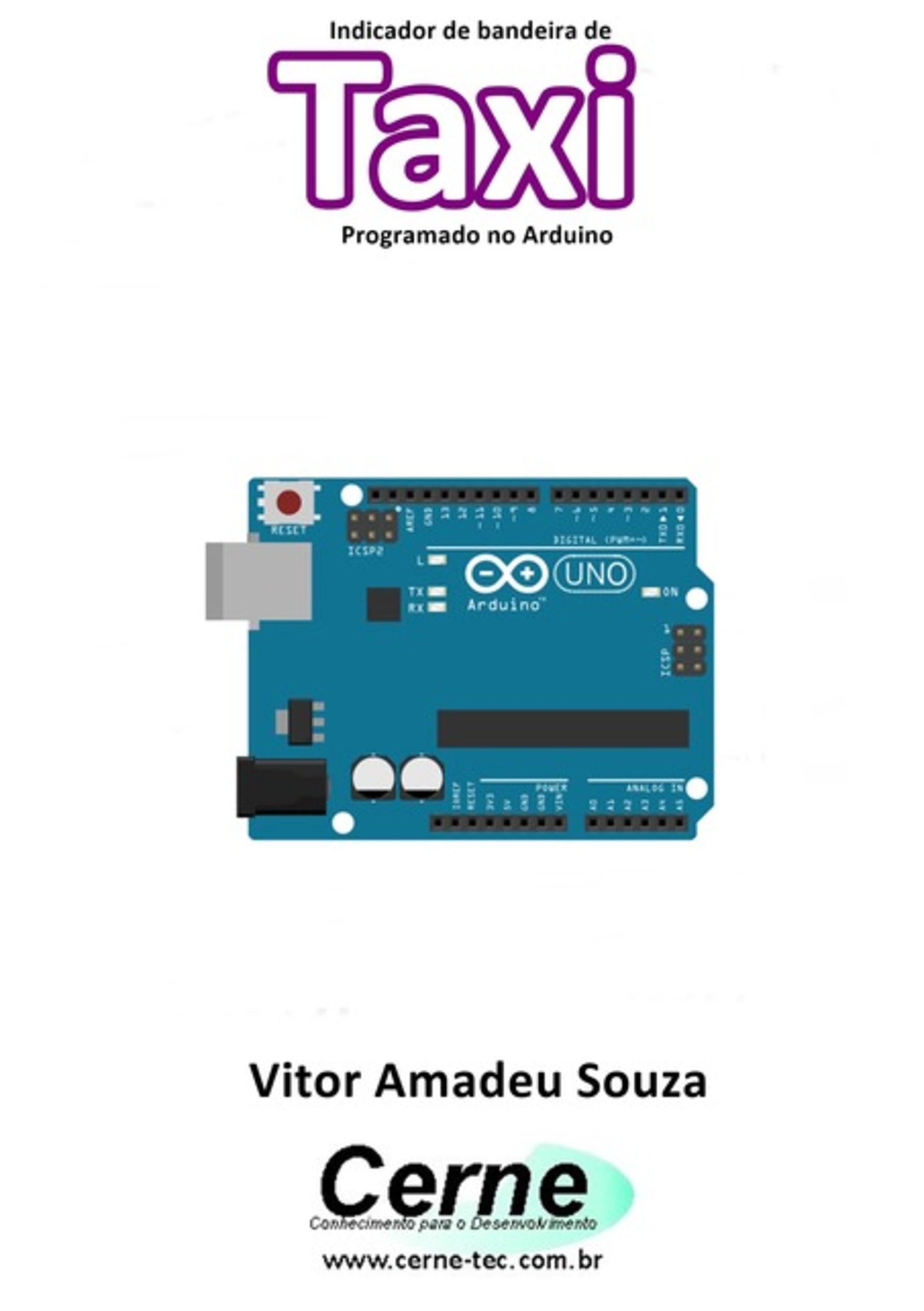 Indicador De Bandeira De Taxi Programado No Arduino