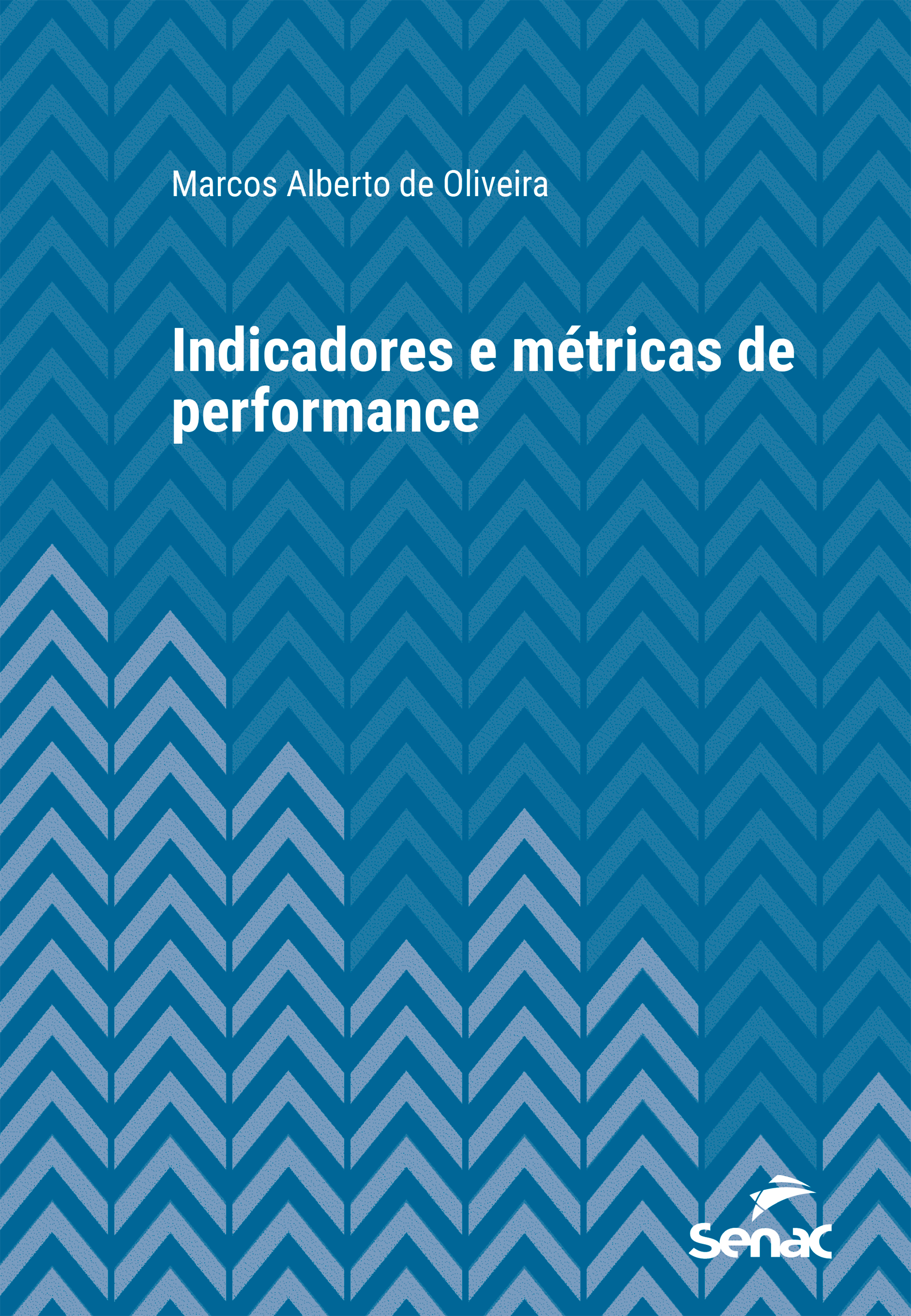 Indicadores e métricas de performance