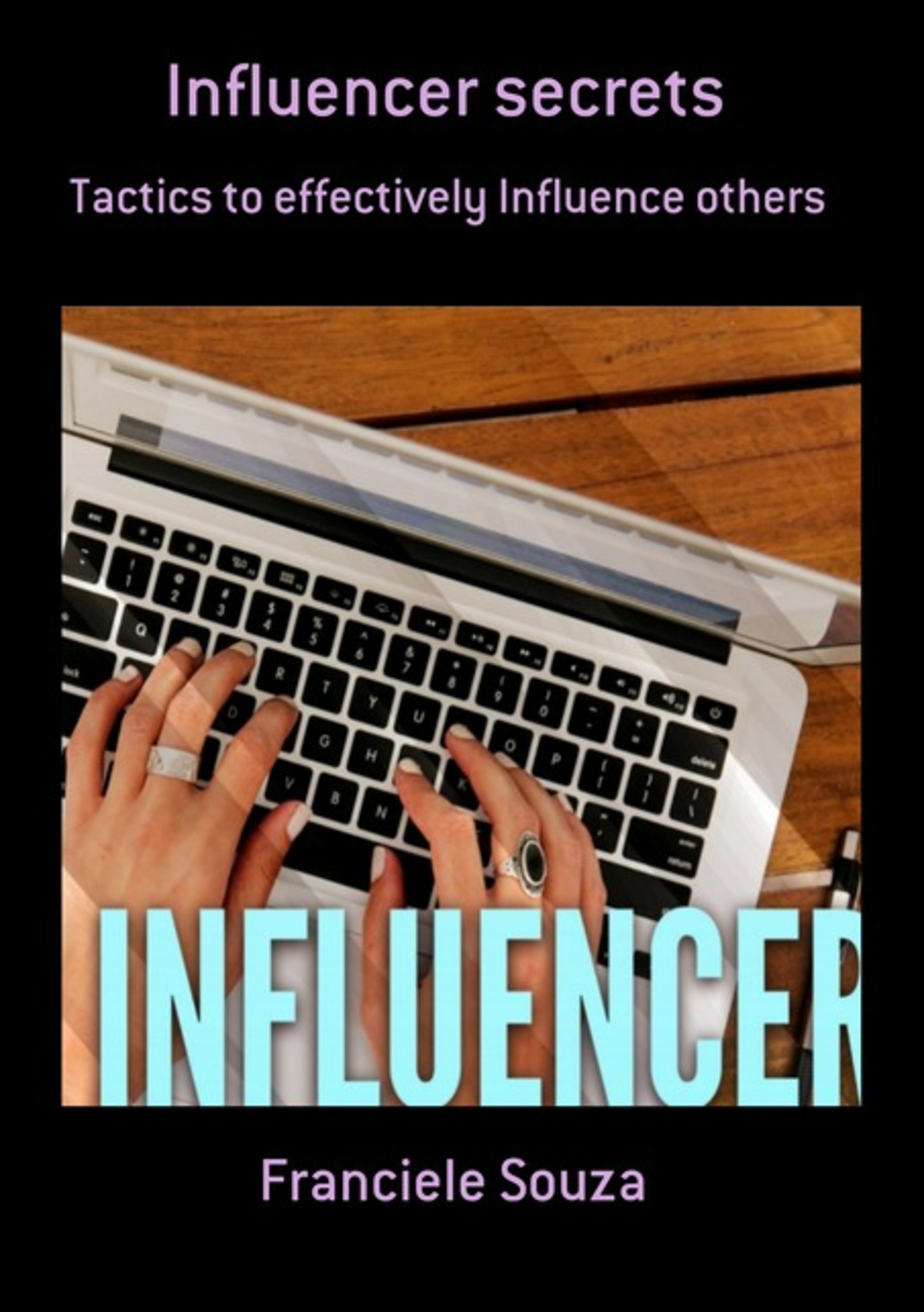 Influencer Secrets