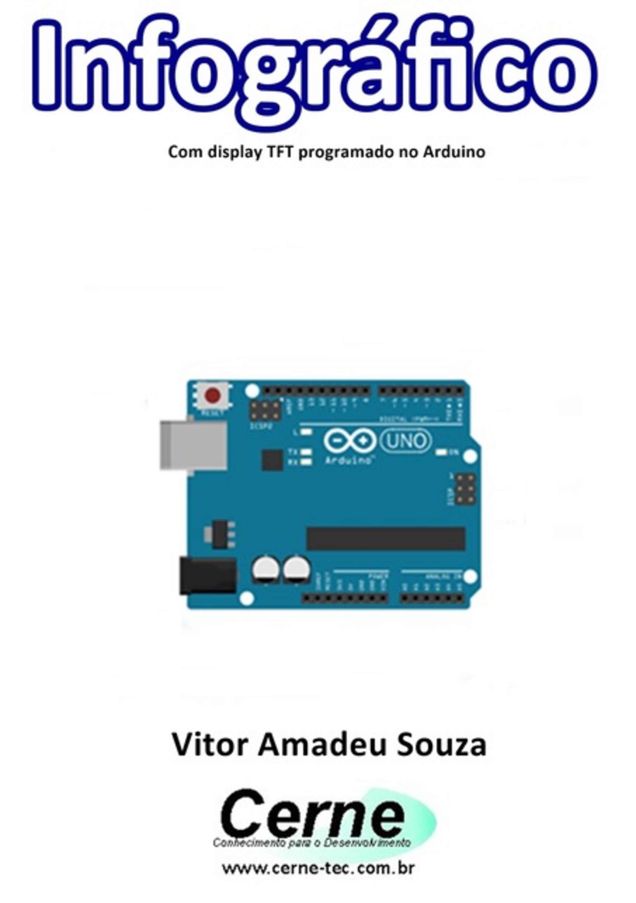 Infográfico Com Display Tft Programado No Arduino