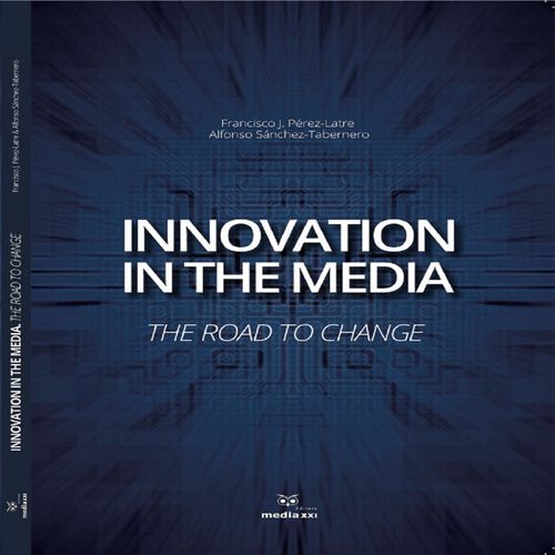 Innovation in the Media - The Road to chage