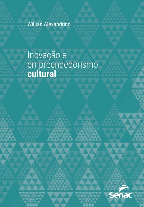 Inovação e empreendedorismo cultural