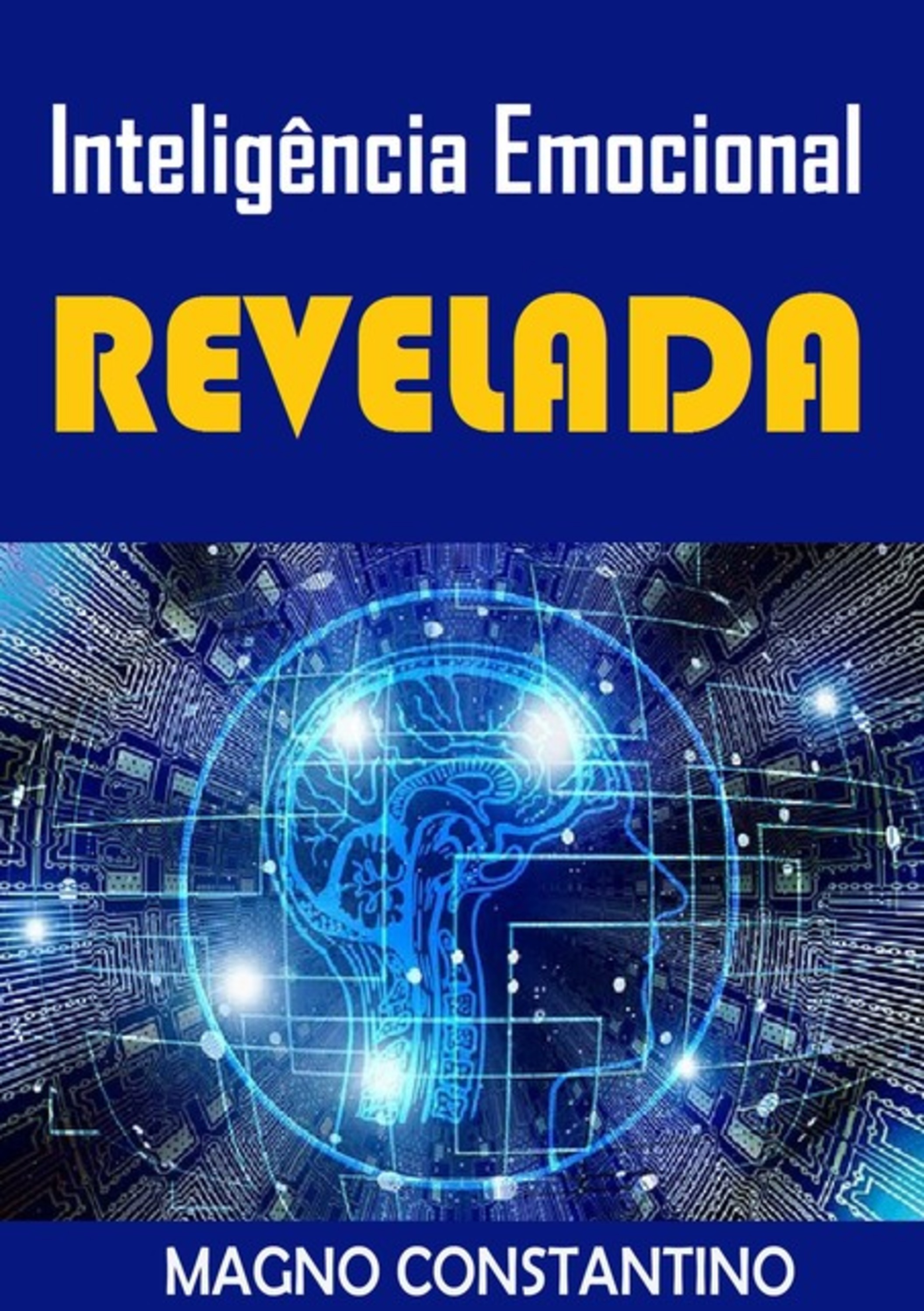 Inteligencia Emocional Revelada