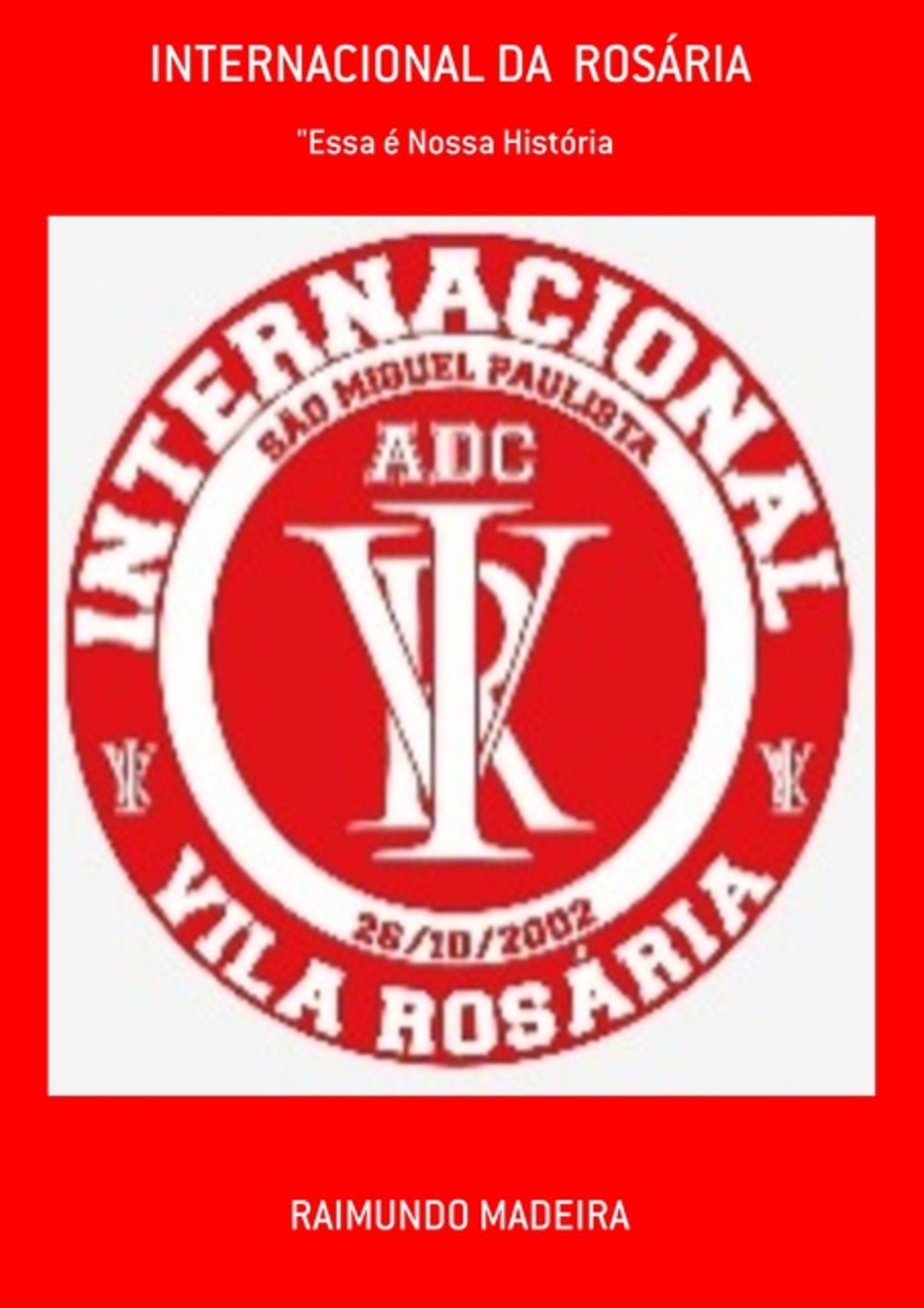 Internacional Da Rosária