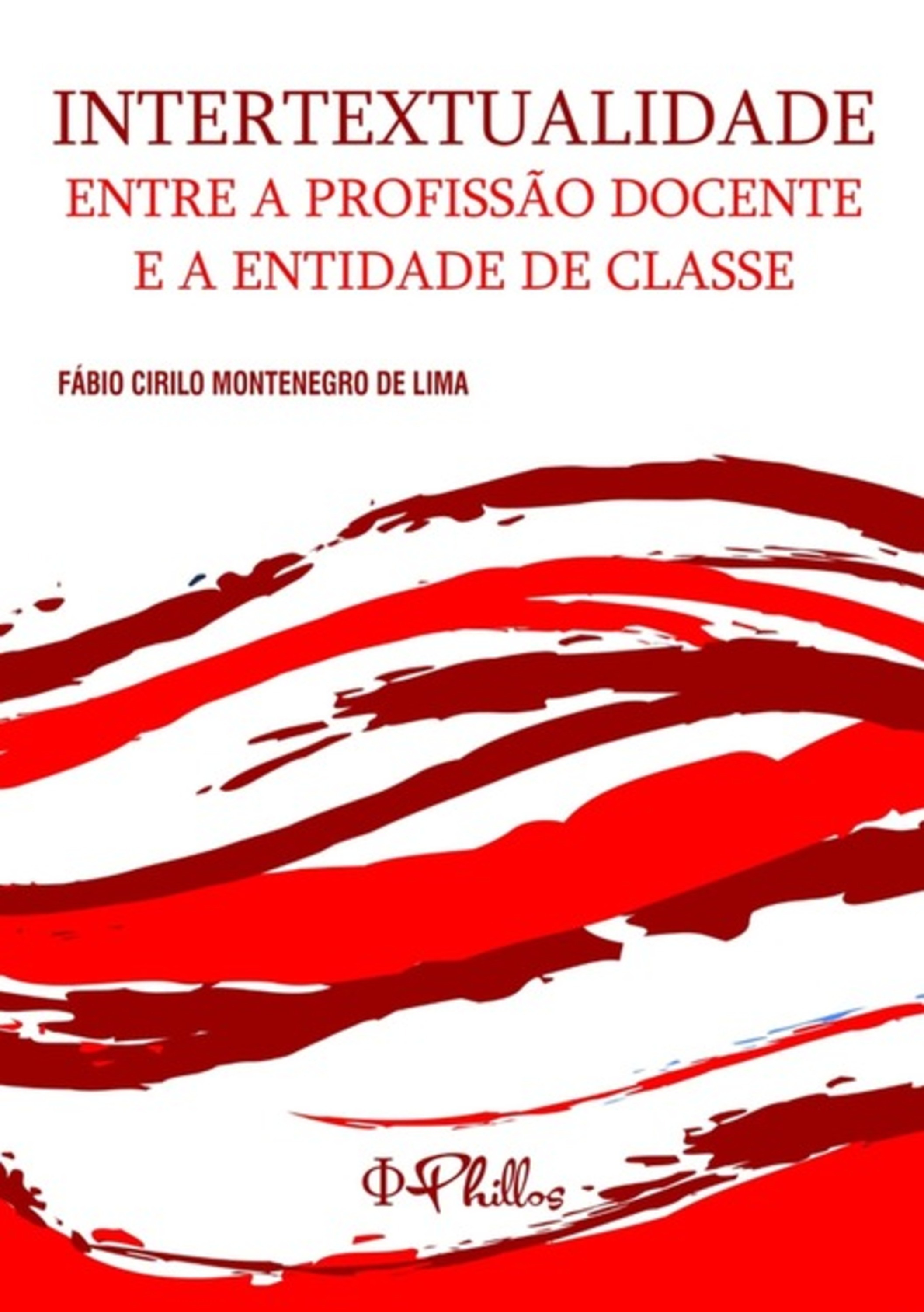 Intertextualidade Entre A Profissão Docente E A Entidade De Classe