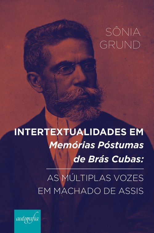 Intertextualidades em memórias póstumas de Brás Cubas