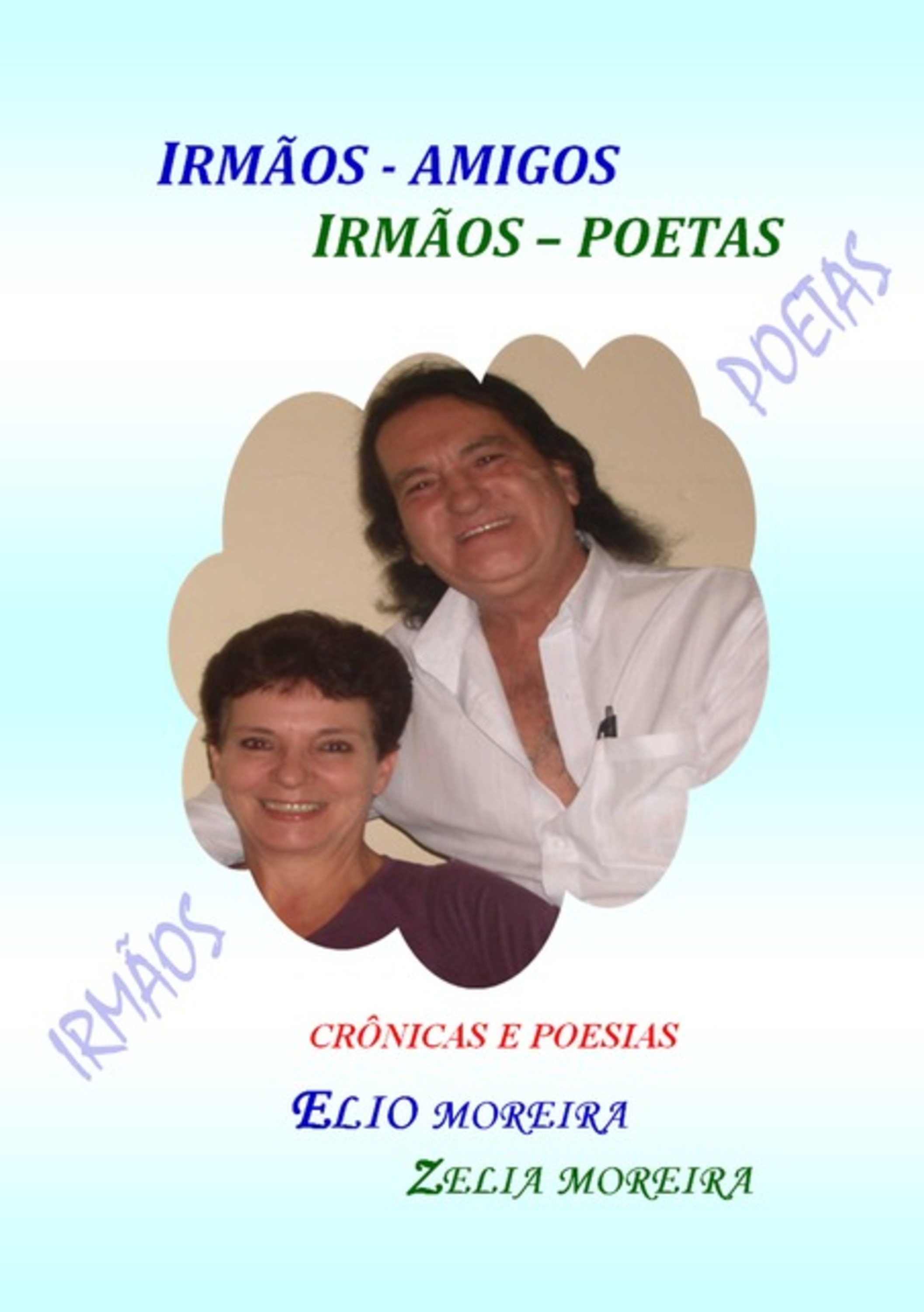 Irmãos Amigos - Irmãos Poetas