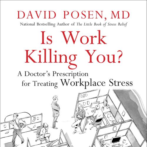 Is Work Killing You?