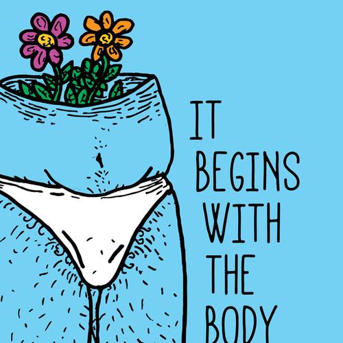 It Begins With The Body