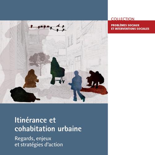 Itinérance et cohabitation urbaine