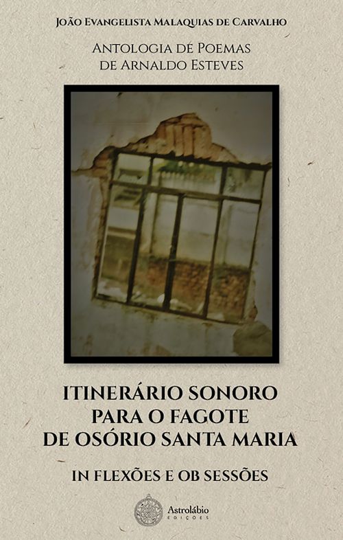 Itinerário Sonoro para o Fagote de Osório Santa Maria