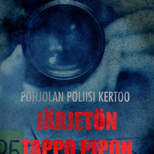 Järjetön tappo pipon takia