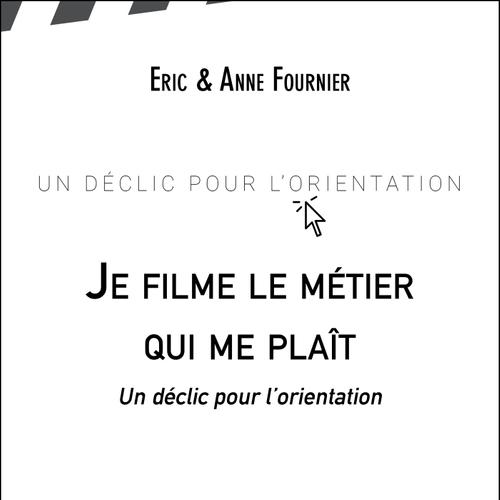 Je filme le métier qui me plaît