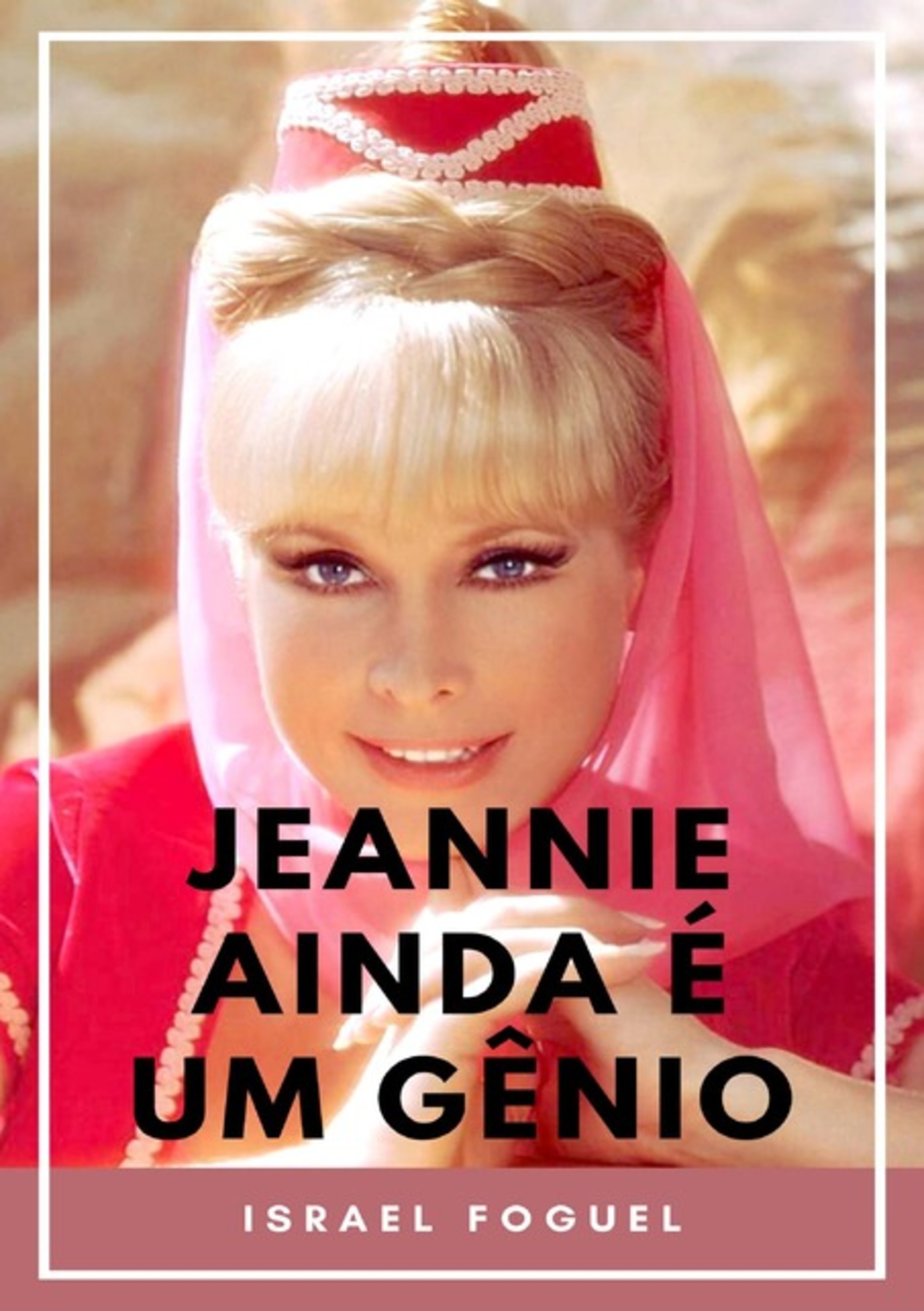 Jeannie Ainda É Um Gênio