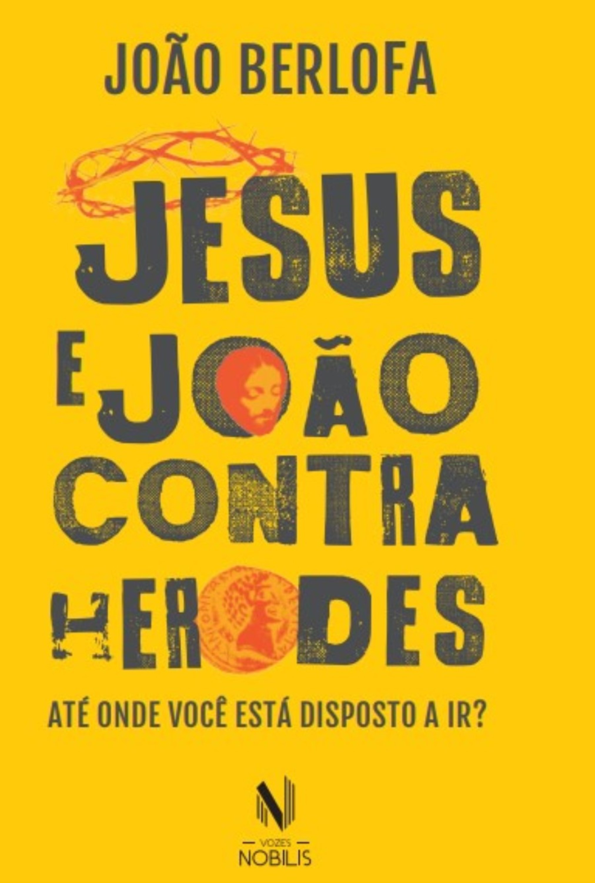 Jesus e João contra Herodes