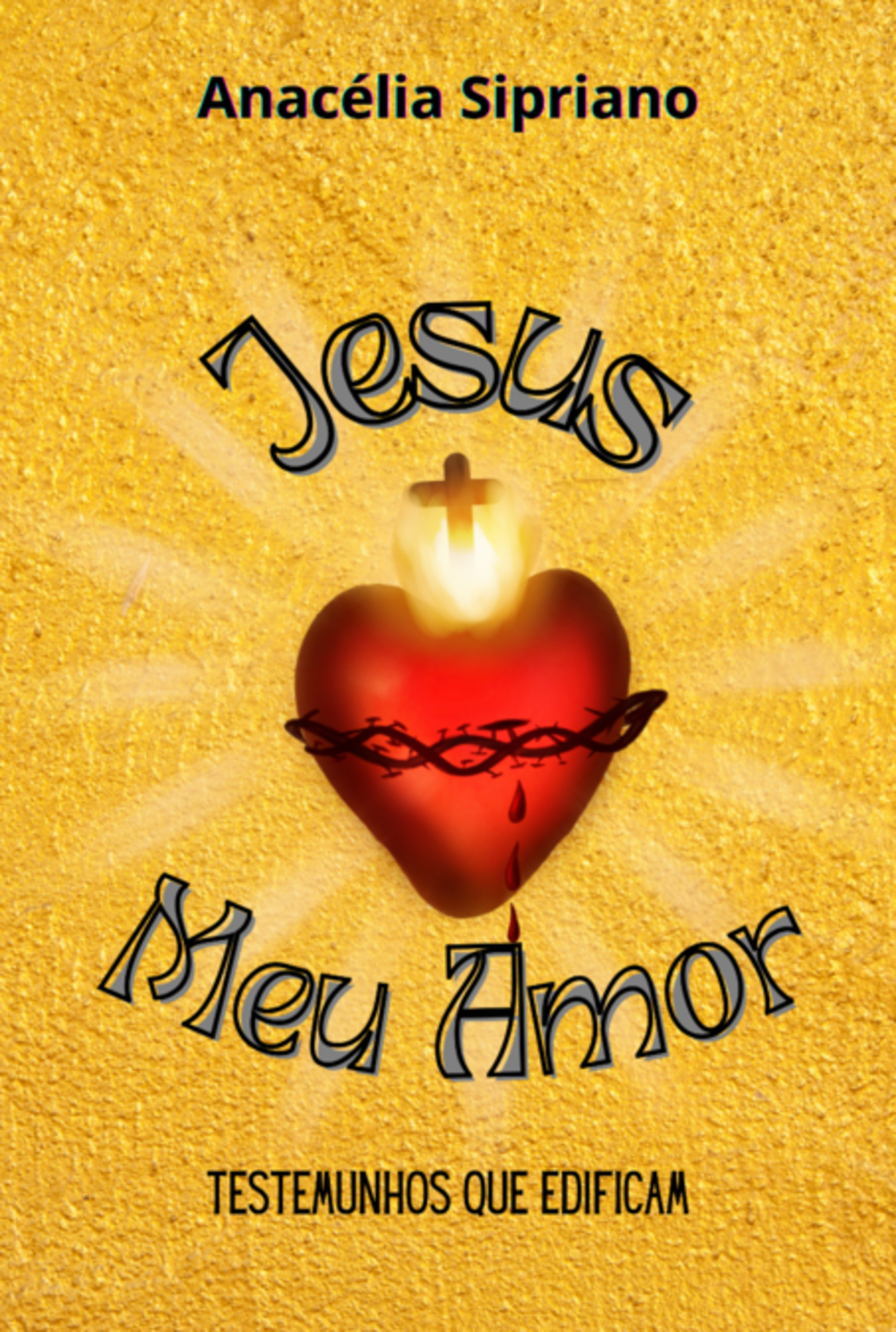 Jesus, Meu Amor!