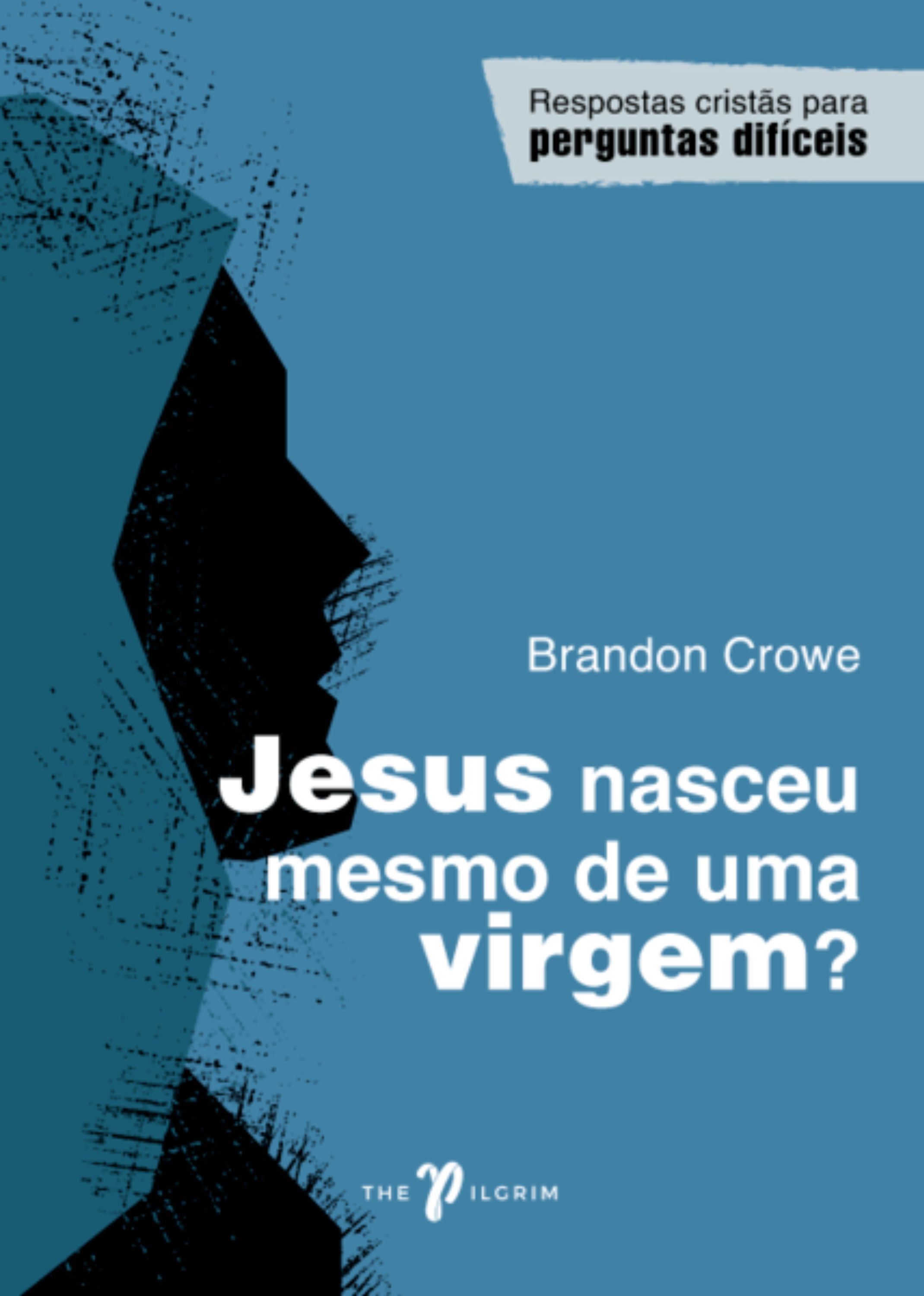 Jesus nasceu mesmo de uma virgem?