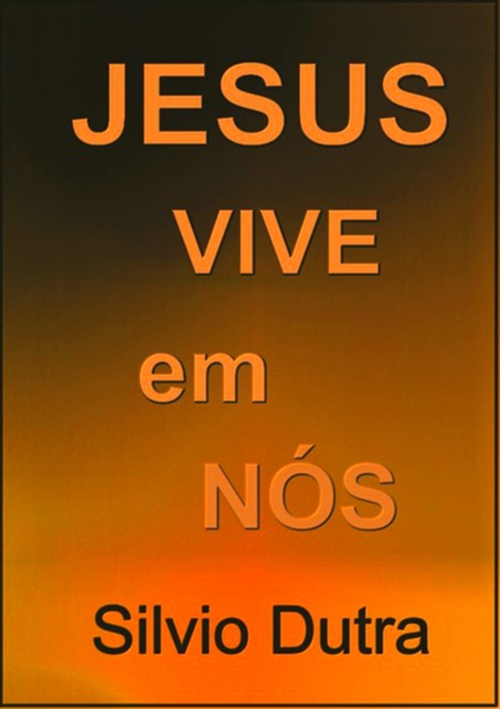 Jesus Vive Em Nós