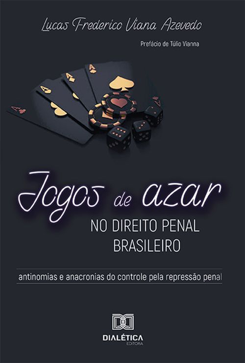 Jogos de azar no Direito Penal brasileiro